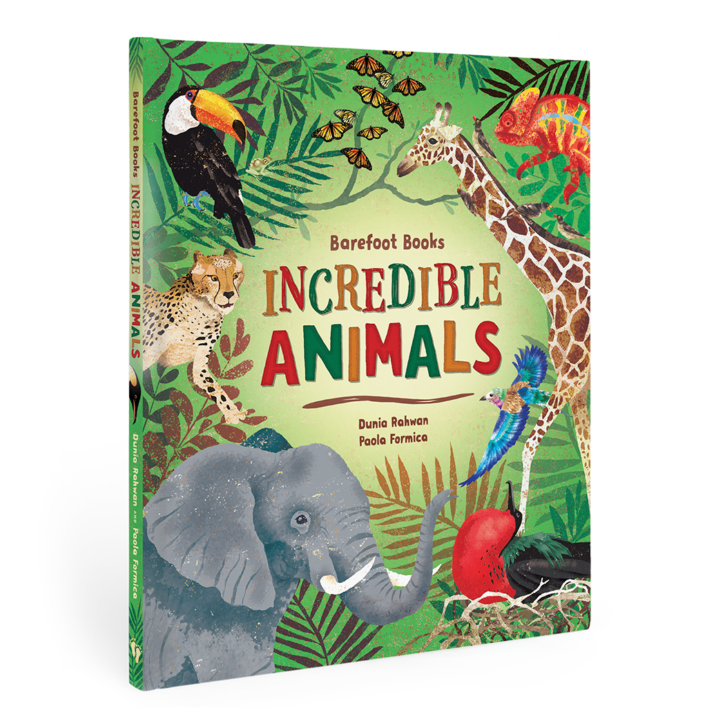 Barefoot Books Incredible Animals - Hardcover