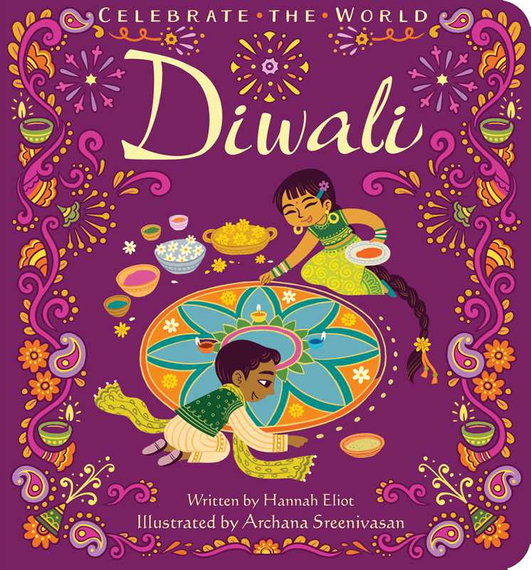Diwali by Hannah Eliot: Board Books; 24 pages / English