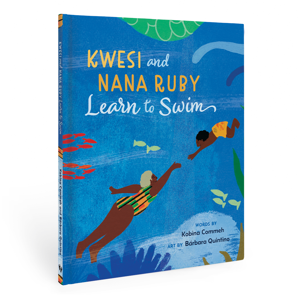 Kwesi and Nana Ruby Learn to Swim: Hardcover