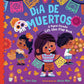 Día de Muertos by Dori Elys: Board Books; 14 pages / English