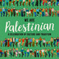 We Are Palestinian by Reem Kassis: Hardcover; 112 pages / English