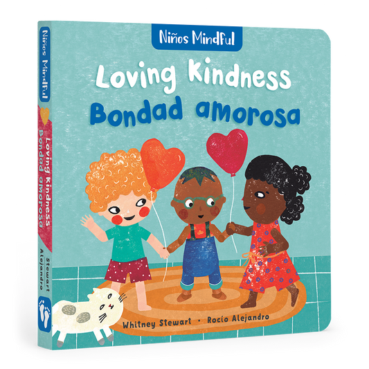 Niños mindful: Loving Kindness / Bondad amorosa