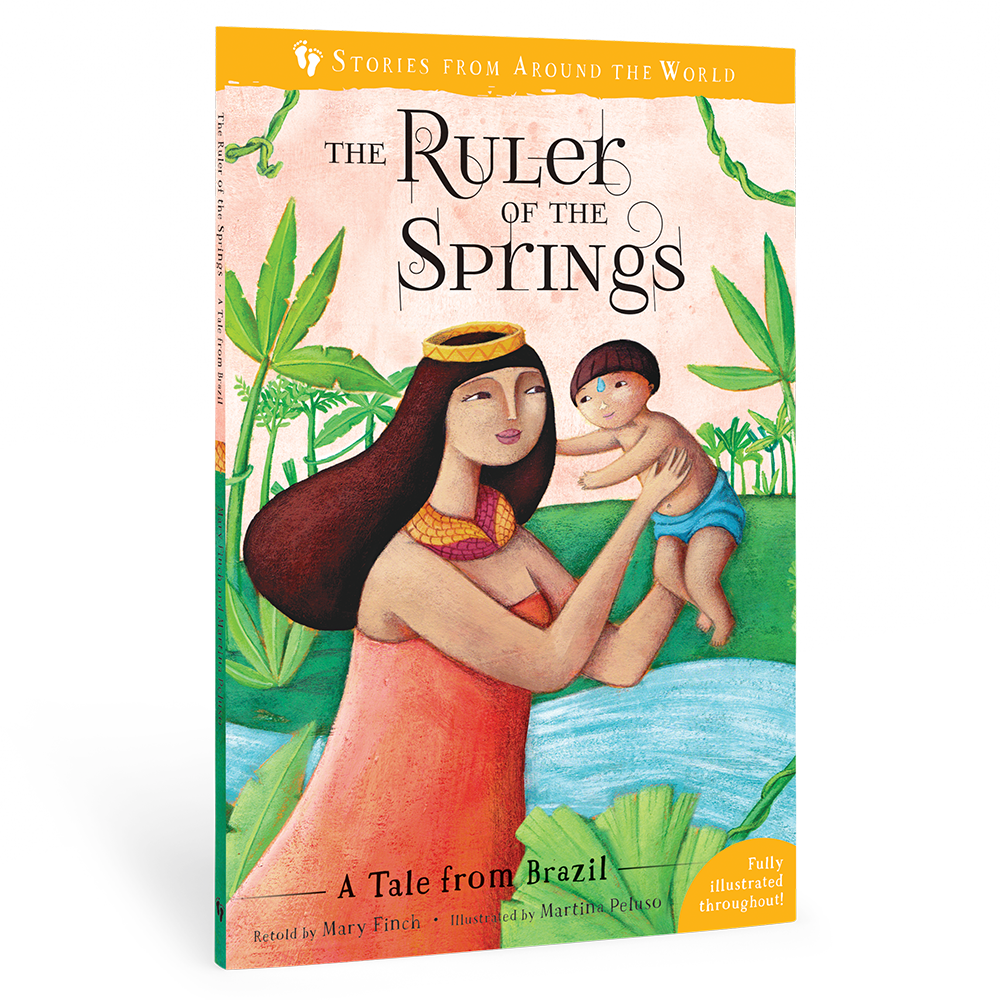 The Ruler of the Springs: A Tale from Brazil